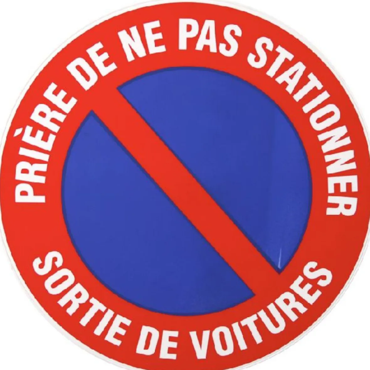 PANNEAU INTERDICTION DE STATIONNER^Gifi Outlet